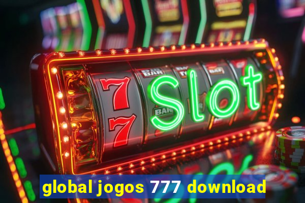 global jogos 777 download